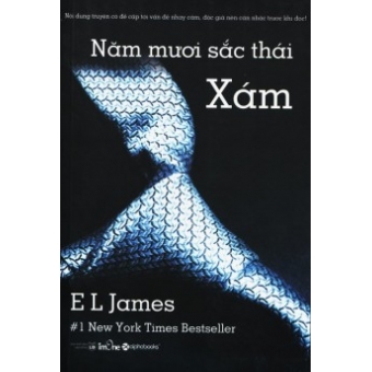 50 Sắc Thái - Tập 1: Xám (Tái Bản 2015) 