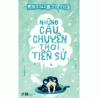 Những Câu Chuyện Thời Tiền Sử 