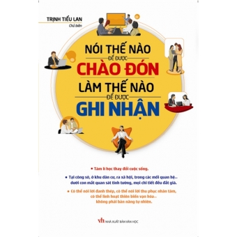Nói thế nào để được chào đón, làm thế nào để được ghi nhận 