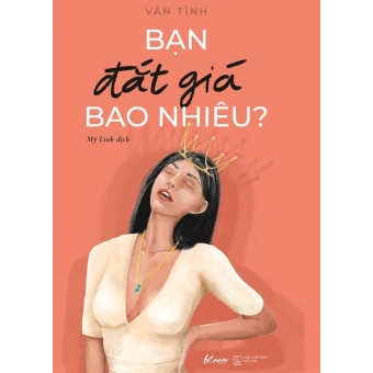 Bạn Đắt Giá Bao Nhiêu? 