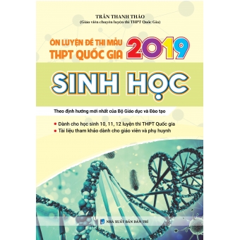 Ôn luyện đề thi mẫu thpt Quốc gia 2019 Sinh Học 