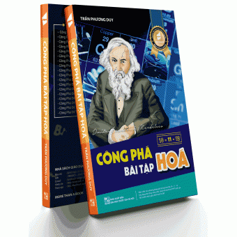 CÔNG PHÁ BÀI TẬP HÓA LỚP 10-11-12 