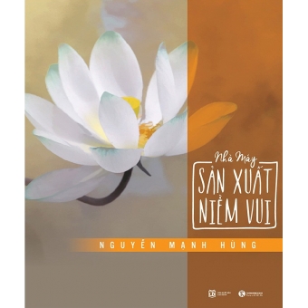 Nhà Máy Sản Xuất Niềm Vui 