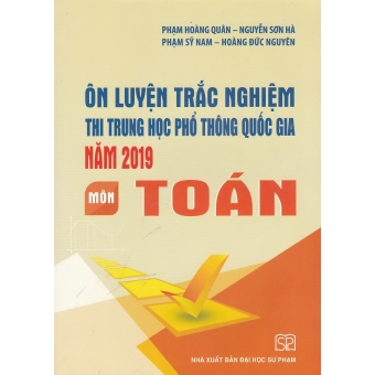 ôn luyện trắc nghiệm thi THPT quốc gia 2019 môn toán 