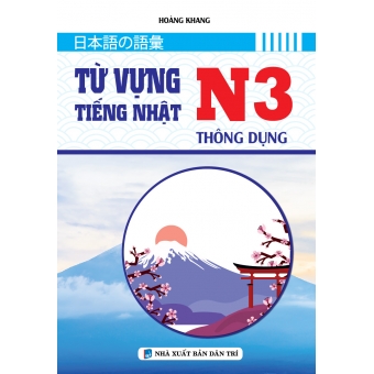 TỪ VỰNG TIẾNG NHẬT N3 THÔNG DỤNG 