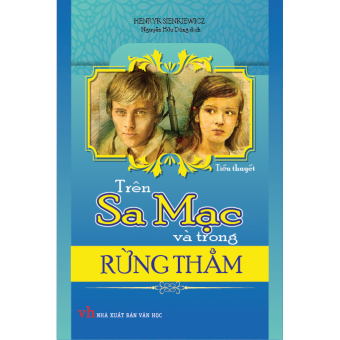 Trên Sa Mạc Và Trong Rừng Thẳm 