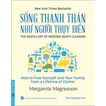 SỐNG THANH THẢN NHƯ NGƯỜI THỤY ĐIỂN 