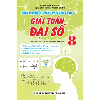 Phát triển tư duy sáng tạo giải toán đại số 8 