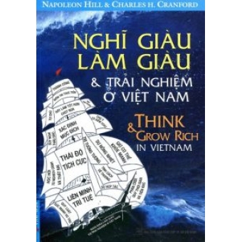 Nghĩ Giàu Và Làm Giàu (Tái Bản) 