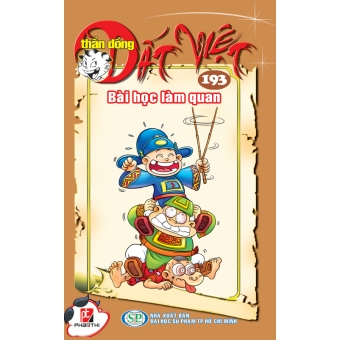 Thần Đồng Đất Việt - Tập 193: Bài Học Làm Quan 