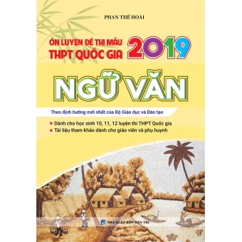 Ôn luyện đề thi mẫu thpt Quốc gia 2019 Ngữ Văn 