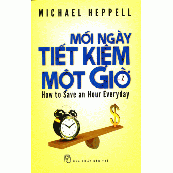 Mỗi Ngày Tiết Kiệm Một Giờ 