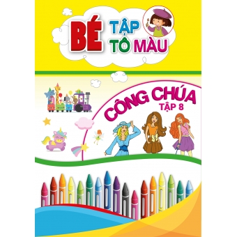 BÉ TẬP TÔ MÀU CÔNG CHÚA TẬP 8 