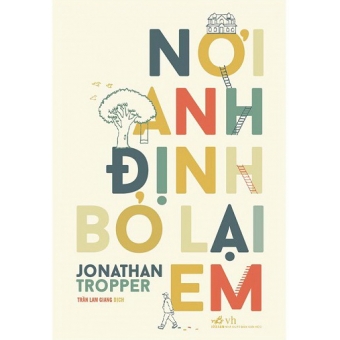 Nơi Anh Định Bỏ Lại Em 