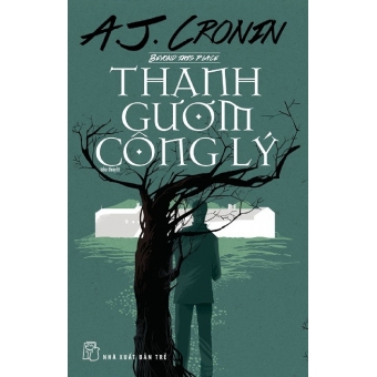 Thanh Gươm Công Lý (Tiểu Thuyết) 