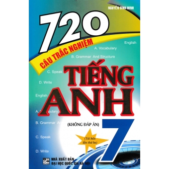 720 Câu Trắc Nghiệm Tiếng Anh 7 (Không Đáp Án) (2020)