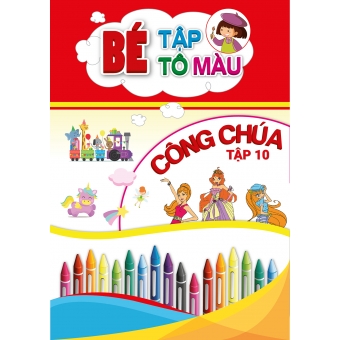 BÉ TẬP TÔ MÀU CÔNG CHÚA TẬP 10 