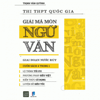 GIẢI MÃ MÔN NGỮ VĂN 