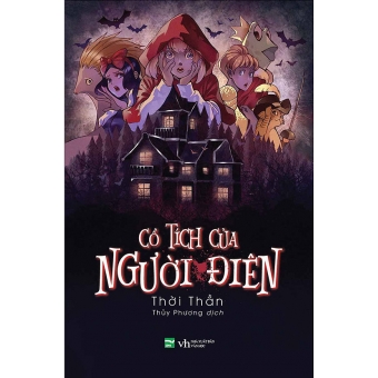 Cổ Tích Của Người Điên 