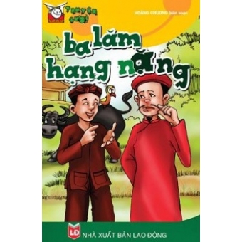Ba Lăm Hạng Nặng&nbsp;