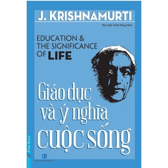 Giáo Dục Và Ý Nghĩa Cuộc Sống&nbsp;