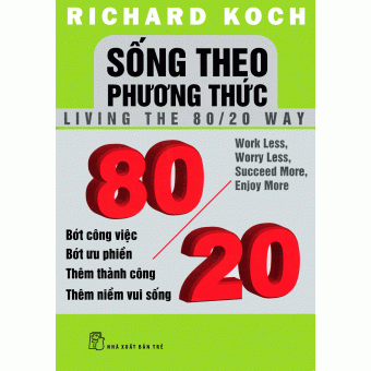 Sống Theo Phương Thức 80/20 