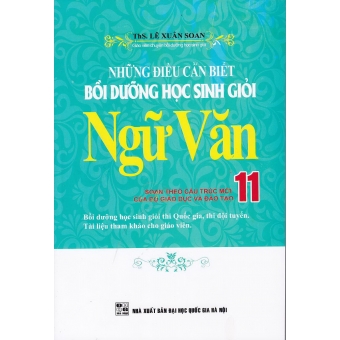 Những Điều Cần Biết Bồi Dưỡng Học Sinh Giỏi Ngữ Văn 11