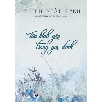 Tìm Bình Yên Trong Gia Đình 