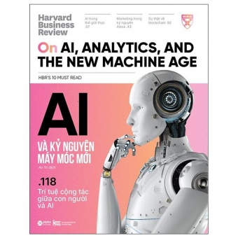 HBR ONPOINT 2022 Kỳ 3: AI Và Kỷ Nguyên Máy Móc Mới