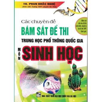 Các Chuyên Đề Bám Sát Đề Thi THPTQG Môn Sinh Học (2020)