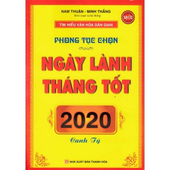 Phong Tục Chọn Ngày Lành Tháng Tốt 2020